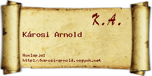 Károsi Arnold névjegykártya