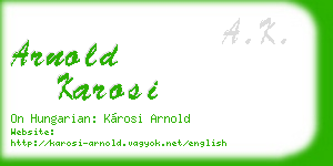 arnold karosi business card